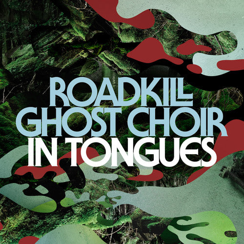 the album cover for Roadkill Ghost Choir - In Tongues