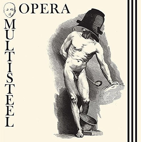the album cover for Opera Multi Steel - Opera Multi Steel