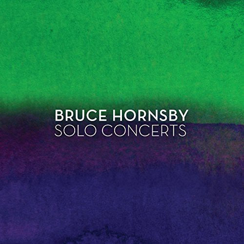 the album cover for Bruce Hornsby - Solo Concerts
