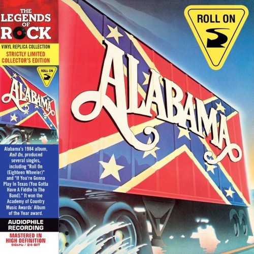 the album cover for Alabama - Roll On (Coll) [Limited Edition] [Remastered] (Mlps)