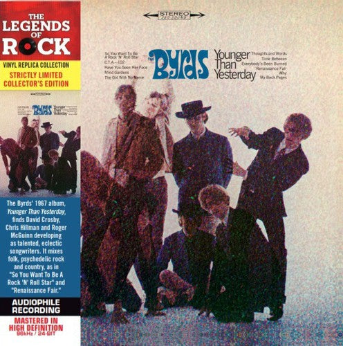 the album cover for Byrds - Younger Than Yesterday (Coll) [Limited Edition] [Remastered] (Mlps)
