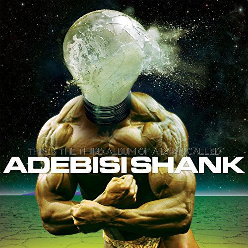 the album cover for Adebisi Shank - This Is the Third Album of a Band Called Adebisi