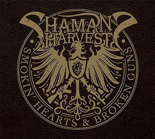the album cover for Shaman's Harvest - Smokin Hearts & Broken Guns