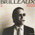 the album cover for Dr. Feelgood - Brilleaux [Vinyl]