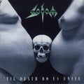 the album cover for Sodom - Till Death Do Us Unite
