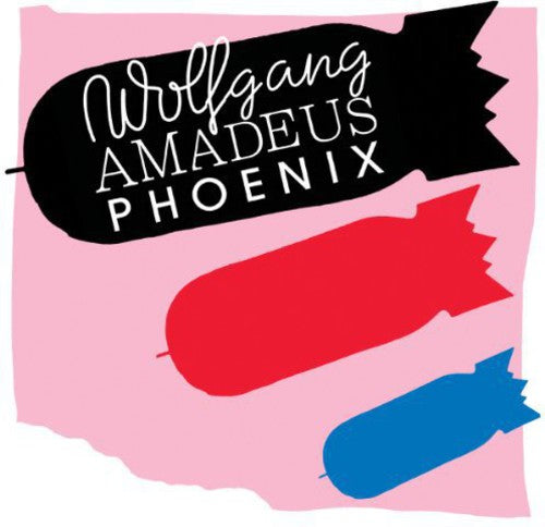 the album cover for Phoenix - Wolfgang Amadeus Phoenix
