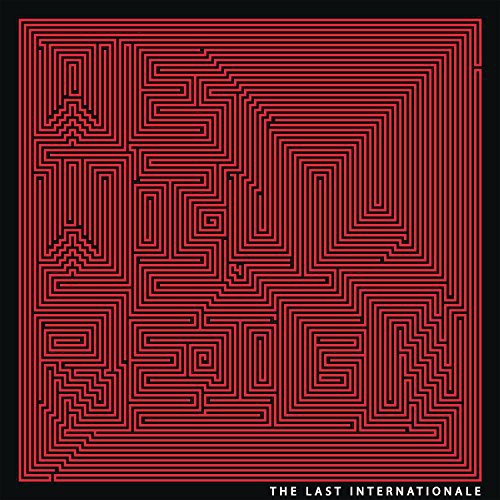 the album cover for The Last Internationale - We Will Reign