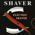 the album cover for Shaver - Electric Shaver