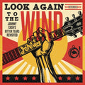 the album cover for Look Again To The Wind Johnny Cashs Bitter Tears - Look Again to the Wind: Johnny Cash's Bitter Tears