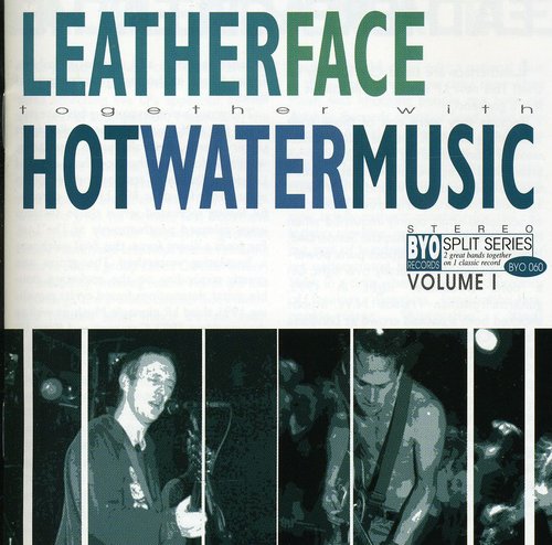 the album cover for Hot Water Music/Leatherface - Byo Split Series #1 - Split
