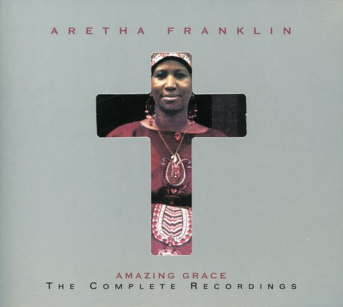 the album cover for Aretha Franklin - Amazing Grace: Complete Recordings
