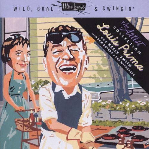 the album cover for Louis Prima - Wild Cool & Swingin