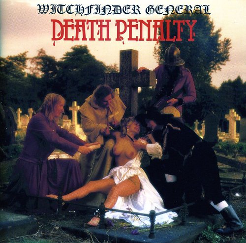 the album cover for Witchfinder General - Death Penalty