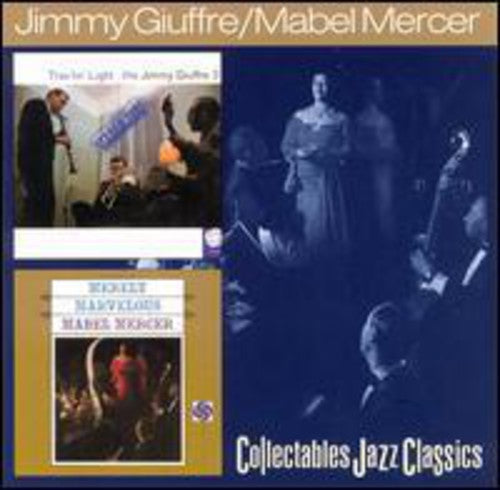 the album cover for Giuffre/Mercer - Travelin Light / Merely Marvelous