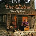 the album cover for Don Walser - Texas Top Hand