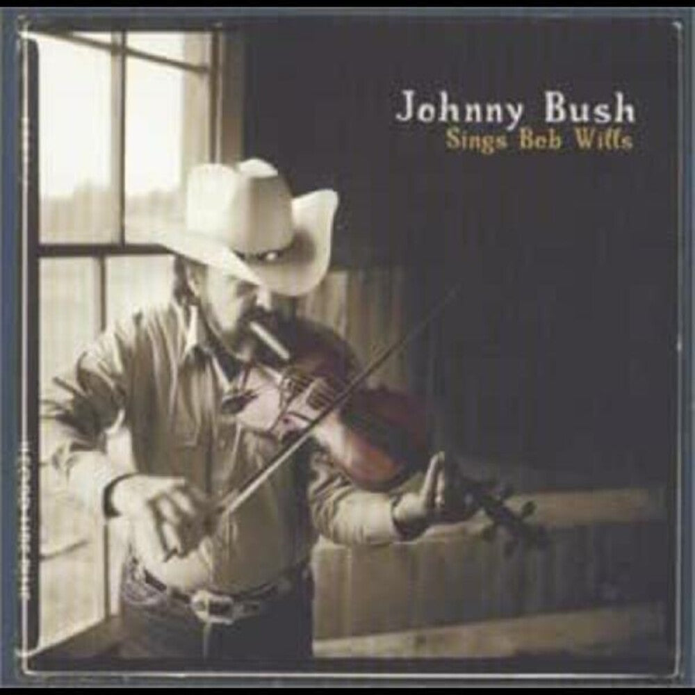 the album cover for Johnny Bush - Sings Bob Wills
