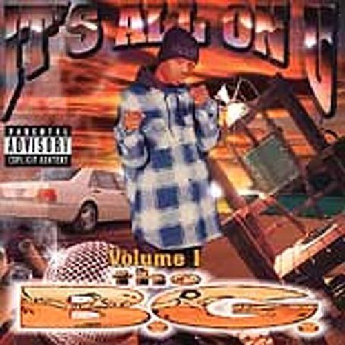 the album cover for Bg - It's All On U, Vol. 1