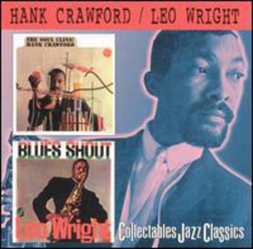 the album cover for Hank Crawford - Soul Clinic/Blues Shout