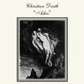 the album cover for Christian Death - Ashes [Vinyl]
