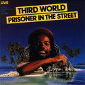 the album cover for Third World - Prisoner in the Street