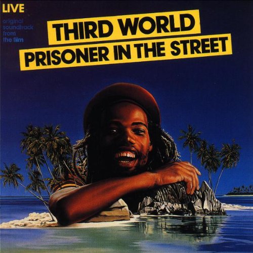 the album cover for Third World - Prisoner in the Street