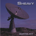the album cover for Sheavy - Celestial Hifi [Limited Edition] [180 Gram]