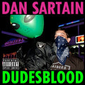 the album cover for Dan Sartain - Dudesblood
