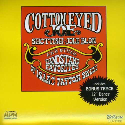 the album cover for Isaac Sweat Payton - Cotton Eyed Joe
