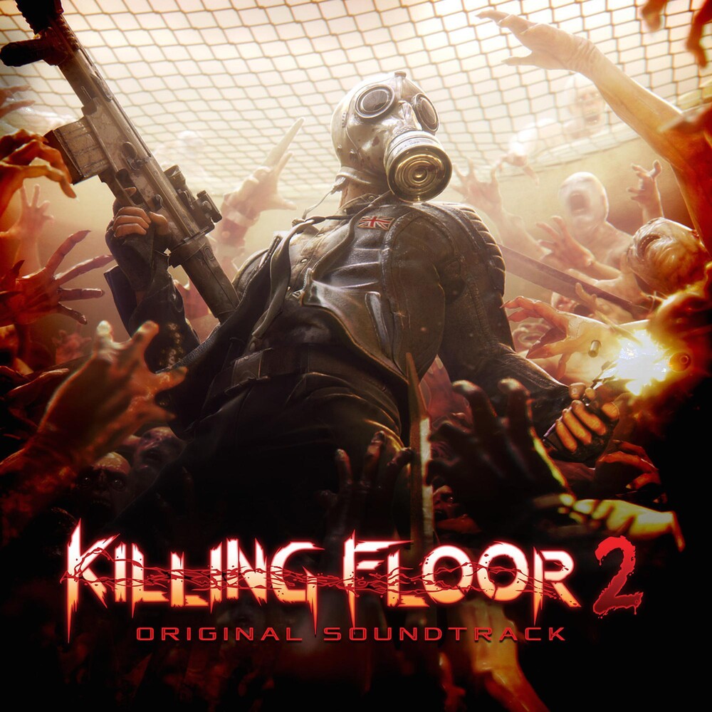 the album cover for Various Artists - Killing Floor 2 [Soundtrack]