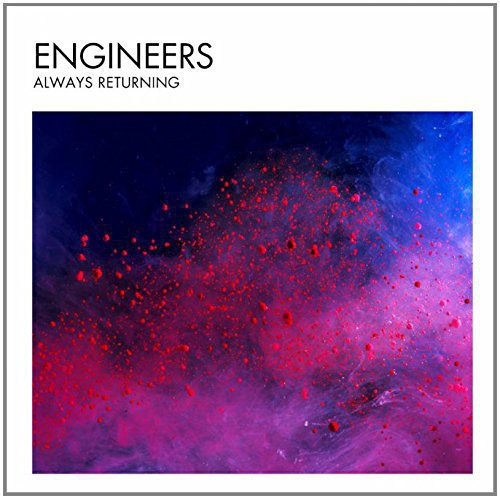 the album cover for Engineers - Always Returning