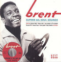 the album cover for Brent Superb 60s Soul Sides / Various Uk - Brent: Superb 60s Soul Sides / Various