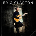 the album cover for Eric Clapton - Forever Man [2CD]