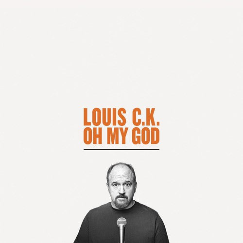the album cover for Louis CK - Oh My God