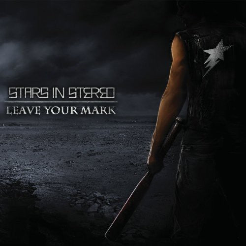 the album cover for Stars In Stereo - Leave Your Mark