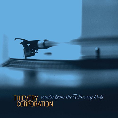 the album cover for Thievery Corporation - Sounds From the Thievery Hi-Fi [Vinyl]