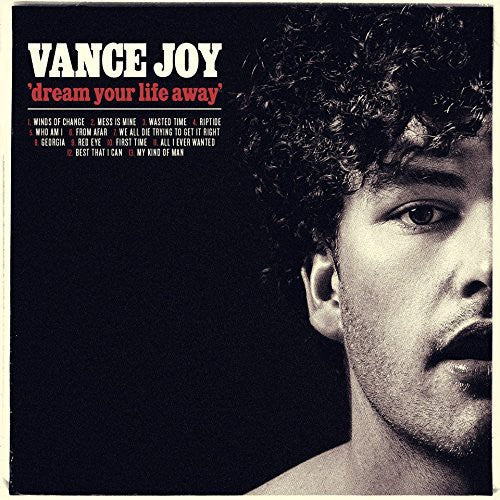 the album cover for Vance Joy - Dream Your Life Away