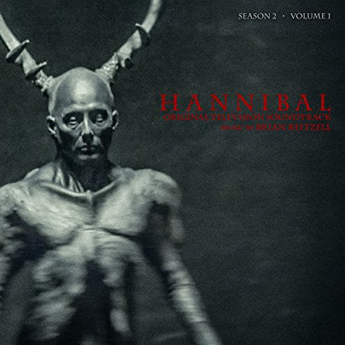 the album cover for Hannibal Season 2 - Vol 1 Original Score / Ost - Hannibal: Season 2 Volume 1 (Original Soundtrack)