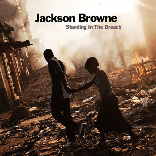 the album cover for Jackson Browne - Standing in the Breach