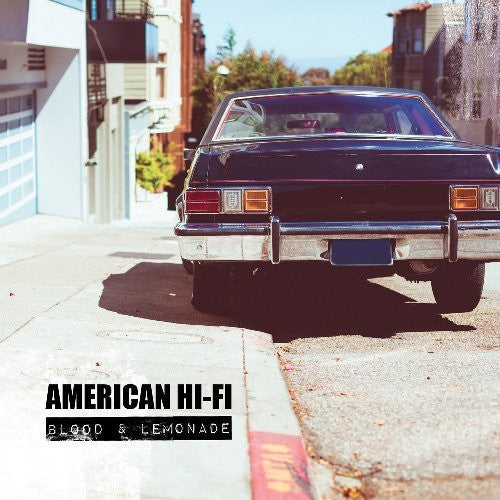 the album cover for American Hi-Fi - Blood & Lemonade [Vinyl]