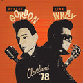 the album cover for Robert Gordon - Cleveland 78