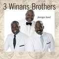 the album cover for 3 Winans Brothers - Foreign Land