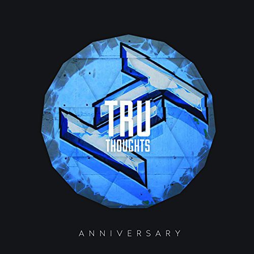 the album cover for Tru Thoughts 15th Anniversary / Various - Tru Thoughts 15th Anniversary / Various