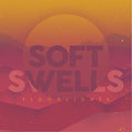 the album cover for Soft Swells - Floodlights
