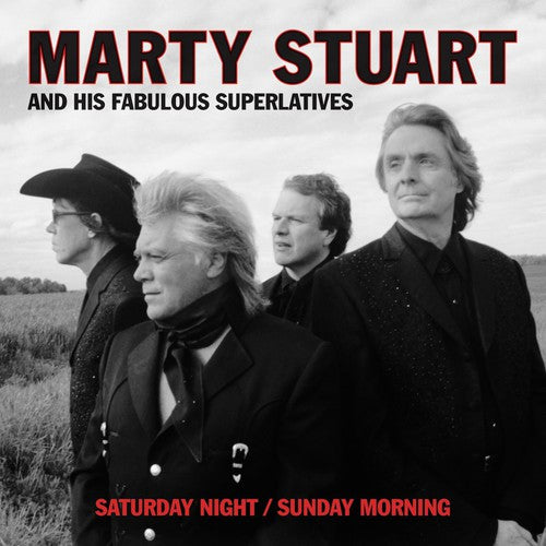 the album cover for Marty Stuart & His Fabulous Superlatives - Saturday Night / Sunday Morning