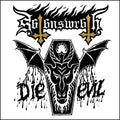 the album cover for Satan's Wrath - Die Evil