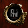 the album cover for Hollis Brown - 3 Shots