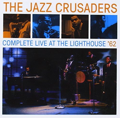 the album cover for Jazz Crusaders - Complete Live at the Lighthouse