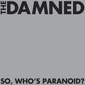 the album cover for The Damned - So, Who's Paranoid? [Vinyl]
