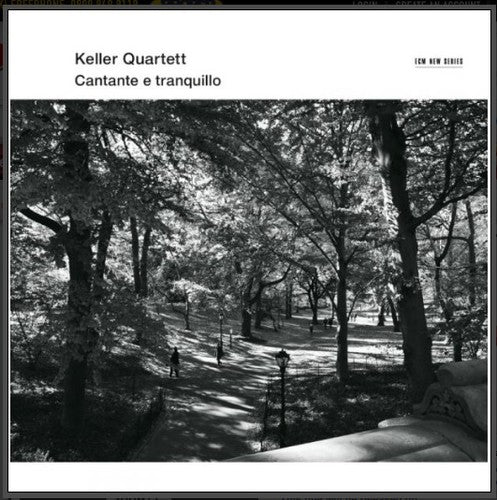 the album cover for Keller Quartet - Cantante E Tranquillo