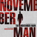 the album cover for Marco Beltrami - The November Man (Score) (Original Soundtrack)